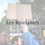 Les Résilientes